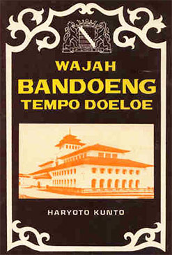 Wajah-Bandoeng-Tempo-Doeloe-2